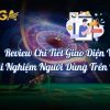 Review Giao Diện DAGA – Trải Nghiệm Người Dùng Thực Tế